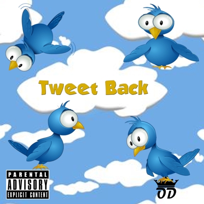 Tweet Back (Originally Sung By Wiley (Remix) (feat. Wiley) - Single Cover